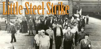 A defining moment in local labor history began 80 years ago.It was the third week in June of 1937, and steel workers had been on strike against the “Little Steel” companies for about a month in a collection of mills around the southern and western shores of the Great Lakes. Other cities also saw shocking violence, including Chicago, where 10 people were slain as police fired on a Republic Steel picket line.