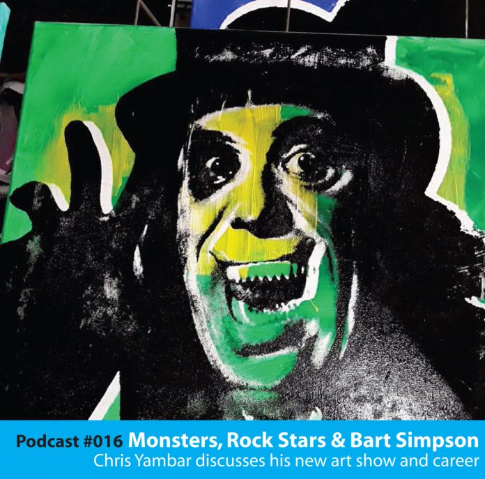 #016: ‘Monsters, Rock Stars & Bart Simpson’ – Chris Yambar